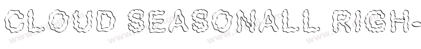 CLOUD SEASONALL RIGH字体转换